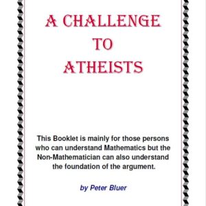 A Challenge To Atheists - 24 Pages - PDF Download